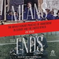 Enlarge image Cover: Means and Ends - Tantor Audio