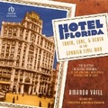 Cover: Hotel Florida - Tantor Audio