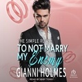 Cover: To Not Marry My Enemy - Tantor Audio
