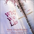 Cover: Why We Lie - Tantor Audio