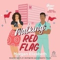 Cover: Walking Red Flag - Tantor Audio