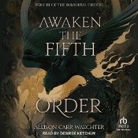 Enlarge image Cover: Awaken the Fifth Order - Tantor Audio