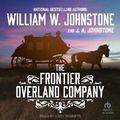 Cover: The Frontier Overland Company - Tantor Audio