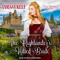 Enlarge image Cover: The Highlander's Kilted Bride - Tantor Audio
