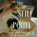 Cover: The Still Point - Tantor Audio