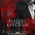 Cover: Bloody Kingdom - Tantor Audio