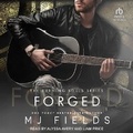 Cover: Forged - Tantor Audio