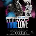 Cover: True Love - Tantor Audio