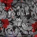 Cover: A Touch of Chaos - Tantor Audio