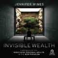 Cover: Invisible Wealth - Ascent Audio