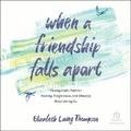 Cover: When a Friendship Falls Apart - Christianaudio