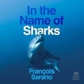 Cover: In the Name of Sharks - HighBridge Audio