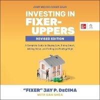 Abbildung von: Investing in Fixer-Uppers, Revised Edition - McGraw Hill-Ascent Audio
