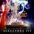 Cover: Wild Magic - Tantor Audio