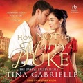 Cover: How Not to Marry a Duke - Tantor Audio