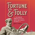 Cover: Fortune and Folly - Tantor Audio