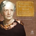 Cover: Odyssey of a Wandering Mind - Tantor Audio