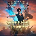Cover: Warrior Pixies - Tantor Audio
