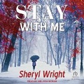 Cover: Stay with Me - Tantor Audio