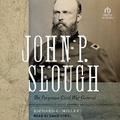 Cover: John P. Slough - Tantor Audio