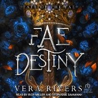 Enlarge image Cover: Fae Destiny - Tantor Audio