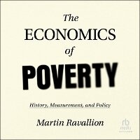 Enlarge image Cover: The Economics of Poverty - Ascent Audio