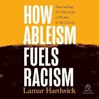 Enlarge image Cover: How Ableism Fuels Racism - Christianaudio