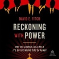 Cover: Reckoning with Power - Christianaudio