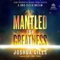 Cover: Mantled for Greatness - Christianaudio