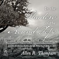 Enlarge image Cover: In the Shadow of the Round Tops - HighBridge Audio