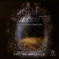 Cover: Of Gold and Deceit - Tantor Audio