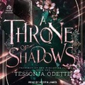 Cover: A Throne of Shadows - Tantor Audio