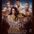 Cover: My Three Billionaire Bosses - Tantor Audio