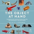 Cover: The Object at Hand - Tantor Audio