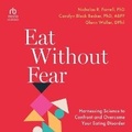 Cover: Eat Without Fear - HighBridge Audio