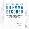 Cover: The Investor's Dilemma Decoded - Ascent Audio
