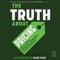 Cover: The Truth about Pricing - Ascent Audio