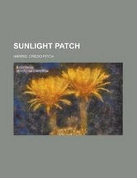 Enlarge image Cover: Sunlight Patch - Rarebooksclub.com