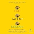 Cover: Time, Talent, Energy - Ascent Audio