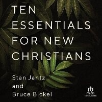 Enlarge image Cover: Ten Essentials for New Christians - Christianaudio