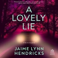 Enlarge image Cover: A Lovely Lie - HighBridge Audio