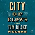 Cover: City of Blows - HighBridge Audio