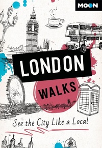 Abbildung von: Moon London Walks (Third Edition) - Moon Travel