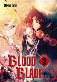 Enlarge image Cover: BLOOD BLADE 3 - Kodansha America, Inc