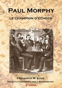Cover: Paul Morphy, le champion d'échecs - BoD - Books on Demand - Frankreich