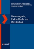 Cover: Dauermagnete, Elektrobleche und Messtechnik - expert verlag ein Imprint von Narr Francke Attempto Verlag