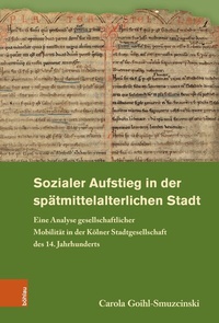 Abbildung von: Sozialer Aufstieg in der spätmittelalterlichen Stadt - Böhlau