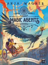 Abbildung von: Magic Agents - In Barcelona flippen die Drachen aus! - cbj