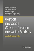 Cover: Kreation Innovation M&auml;rkte - Creation Innovation Markets - Springer