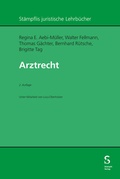 Cover: Arztrecht - St&auml;mpfli Verlag AG